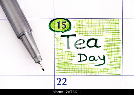 Erinnerung Tea Day im Kalender mit Stift. Dezember. Stockfoto