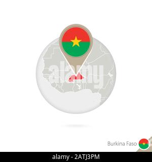 Burkina Faso Karte und Flagge im Kreis. Karte von Burkina Faso, Flaggenstift Burkina Faso. Karte von Burkina Faso im Stil der Welt. Vektorgrafiken. Stock Vektor