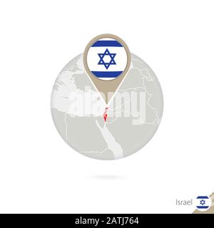 Israel-Karte und Flagge im Kreis. Karte von Israel, Flaggenstift Israel. Karte von Israel im Stil des Globus. Vektorgrafiken. Stock Vektor