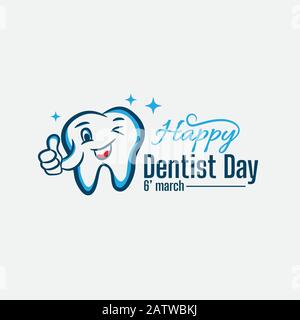 6. März - Zahnärzte Tag. Typografie Poster. Verwendbar als Hintergrund. Gruß Zahnarzt Tag Karte. Stock Vektor