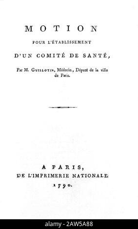 1789, FRANKREICH: Der französische Illuministen-Wissenschaftler und Erfinder Joseph-IGNACE GUILLOTIN (* 1738; † 1814). Frontespice des Buches "Motion pour l'etabl Stockfoto