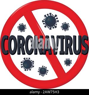 Der abstrakte Virus-Strain-Modell-Roman Coronavirus 2019-nCoV ist mit rotem STOPPSCHILD durchgestrichen Stock Vektor