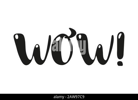 Handgezeichneter Wow Word schwarzer Text isoliert auf weißem Hintergrund. Einfache Beschriftung. Vektorgrafiken Stock Vektor