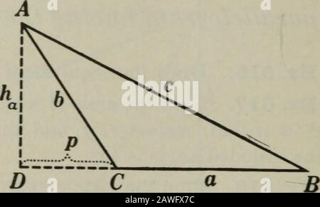 Ebene und Volumenkörpergeometrie . C A B D C Mit ABC, mit den Seiten A, & und c Eine Formel für den Bereich EINES ABC in Bezug auf a, b und c abzuleiten Argumentationsgründe 1. H^ die Höhe auf a bezeichnen, p die pro- 1. § 485. Abwurf von b nach a und T der Bereich von a ABC. Dann T=ah, = %^.2 2 2 2. ^=:W-p = (b--p){b-p), 3. Butp = (Abb. 2). 4. .-. K= (b + 2a (Abb. 1), oder - q2 -i- 52   e^2a a^j^b-c^ b- a- + b 2 a J 2 a j 2ab --a^-hb^-c^ 2 ab-a^-b^-{-c 2a 2a ^(a+b -^c)(a-^b-c) c-a-^ ^ a(c-a){a- a(c-a) a) a^{{ Nun a + 6 + c = 2 s. Dann a + b-c = 2s - 2c = 2(s-c Stockfoto