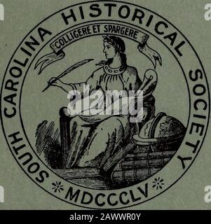 Die historische und genealogische Zeitschrift South Carolina . Gedruckt für die Gesellschaft von THE WALKER. EVANS & COGSWELL CO. CHARLESTON, 5. C 1900. Offiziere DER South Carolina Historical Society Prcside7it^Gen. Edward McCrady.* 1. Vizepräsident^Hon. Joseph W. Barnwell, 2. Vizepräsident^Col. Zimmerman Davis. Sekretär und Tieasurer und Lihraian^A. S. Salley^ S^. Kuratoren: Langdon Cheves, Henry A. M. Smith, D. E. Huger Smith, Theodore D. Jervey, S. Prioleau Ravenel, Thomas della Torre. Charles W. Koll(.ck, M. D. Vorstand. Alle genannten Offiziere. Piiblication Committee. Joseph W. Stockfoto