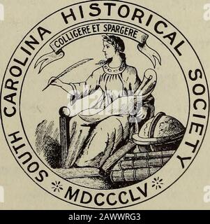 Die historische und genealogische Zeitschrift South Carolina . Gedruckt für die Gesellschaft von THE WALKER. EVANS & COGSWELL CO. CHARLESTON, 5. C 1900. Offiziere DER South Carolina Historical Society Prcside7it^Gen. Edward McCrady.* 1. Vizepräsident^Hon. Joseph W. Barnwell, 2. Vizepräsident^Col. Zimmerman Davis. Sekretär und Tieasurer und Lihraian^A. S. Salley^ S^. Kuratoren: Langdon Cheves, Henry A. M. Smith, D. E. Huger Smith, Theodore D. Jervey, S. Prioleau Ravenel, Thomas della Torre. Charles W. Koll(.ck, M. D. Vorstand. Alle genannten Offiziere. Piiblication Committee. Joseph W. Stockfoto