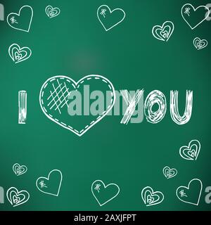 Ich liebe dich. Alles gute zum Valentinstag. Kreide auf einem grünen Brett. Doodle Hearts Stock Vektor
