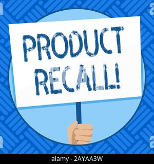 Textzeichen mit Produktrückruf. Konzeptfoto Anfrage Analysisufacturer Rückgabe Produkt nach Entdeckung Probleme Hand Holding Stockfoto