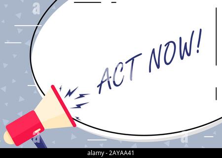 Textzeichen mit der Anzeige "jetzt handeln". Konzeptionelles Foto Zögern Sie nicht und beginnen Sie sofort mit der Arbeit oder machen Sie etwas Blank White Huge Oval SH Stockfoto