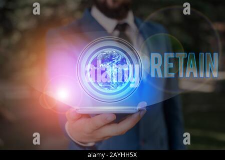 Konzeptionelle Handschreiben, die Retain zeigen. Konzept bedeutet, Dass Sie In einem speziellen Lohn oder einer Dienstleistung bleiben oder Elemente dieses Bildausstatts im Besitz haben Stockfoto