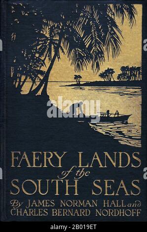 Südpazifik: Cover der 'Färberei-Länder der Südsee' von James Norman Hall (1887-1951) und Charles Bernard Nordhoff (1887-1947), 1921. James Norman Hall und Charles Bernard Nordhoff waren zwei amerikanische Schriftsteller. Sie wurden von Harper's Magazine in auftrag gegeben, Reiseartikel zu schreiben, die im Südpazifik eingestellt wurden. Sie gingen nach Tahiti auf den Gesellschaftsinseln, um zu forschen und zu inspirieren, und blieben schließlich, zwanzig Jahre lang Nordhoff, Hall for Life. Ihr zweites Buch, Faery Lands of the South Seas, wurde 1920-1921 in Harper's serialisiert und dann in Buchform veröffentlicht. Stockfoto