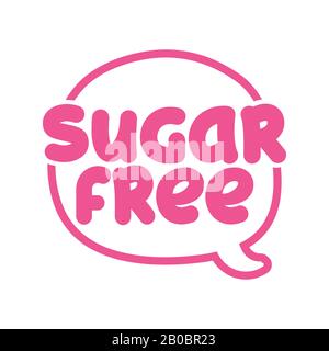 "Sugar Free" - Etikett. Handschriftliche Kalligraphie: Restaurant, Café-Menü. Vektorelemente für Etiketten, Logos, Abzeichen, Aufkleber oder Symbole, T-Shirts oder Tassen. Stock Vektor