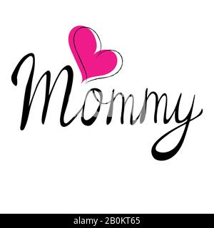 Liebe Mama Schriftzug. Vektorgrafiken. Stock Vektor