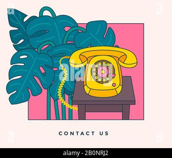 Kontaktieren Sie uns Banner. Kommunikations- und Kundendienstkonzept. Vintage-Telefon auf einem Tisch und Monstera-Werk im Hintergrund. Vektorgrafiken. Stock Vektor