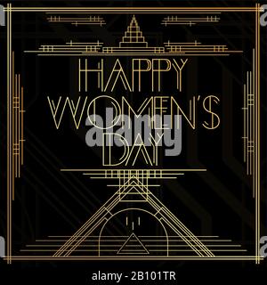 Art Deco Happy Women's Day Wort. Goldene dekorative Grußkarte, Schild mit Vintage-Buchstaben. Stock Vektor