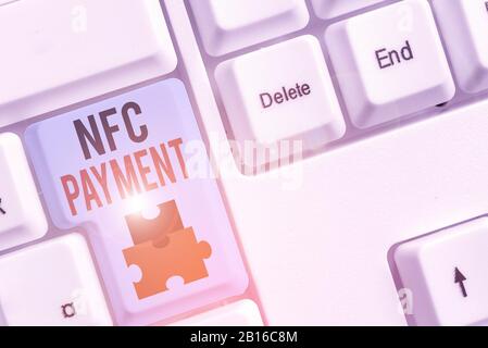 Schreiben Hinweis Übersicht NFC-Zahlung. Business Konzept für das kontaktlose Bezahlen, dass Nearfield Communication Technologie verwenden Stockfoto