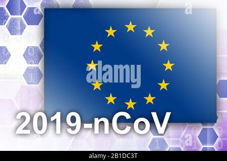 Flagge der Europäischen union und futuristische digitale abstrakte Komposition mit 2019-nCoV-Aufschrift. Covid-19-Konzept für Virusausbrüche Stockfoto