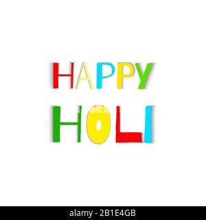 Frohe Holi Grußkarte. Bunte Worte Happy Holi isoliert auf weißem Hintergrund. Holi-Festival. Stock Vektor
