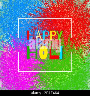 Bunte Explosion für Happy Holi. Abbildung: Abstrakter, bunter, Fröhlicher Holi-Hintergrund. Indischer Festival der Farben Happy Holi. Stock Vektor