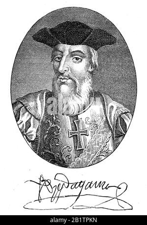 Vasco da Gama, 1. Graf von Vidigueira, 1460 - 24. Dezember 1524, war ein Portugiese und der erste Europäer, der Indien auf dem Seeweg erreichte / Dom Vasco da Gama, Graf von Vidigueira, portugiesischer Seefahrer und Entdecker des Seewegs um das Kap der guten Hoffnung nach Indien, historisch, Digitale verbesserte Wiedergabe eines Originals aus dem 19. Jahrhundert / Digitale Produktion einer Originalanlage aus dem 19. Jahrhunderts Stockfoto