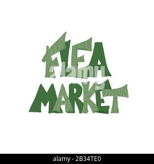 Flohmarkt-Emblem. Stilisierter Text isoliert auf weißem Hintergrund. Vektorgrafiken. Stock Vektor