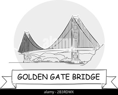 Golden Gate Bridge - Schild Mit Städtevektor Und Handdrawn. Schwarze Strichzeichnung mit Farbband und Titel. Stock Vektor