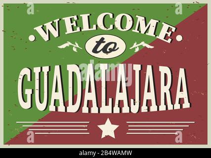 Willkommen bei Guadalajara Mexico City Patriotic Banner Vector Illustration. Stock Vektor