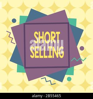 Hinweis zum Kurzverkauf. Geschäftskonzept für Act of Selling an Asset, das Sie derzeit nicht besitzen, Asymmetrisches Formatmuster Objekt outl Stockfoto
