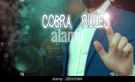 Wort schreiben Text Cobra Regeln. Business Foto präsentiert die Gruppe Krankenversicherung nach einem Job Verlust Stockfoto