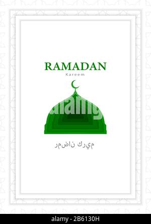 Ramadan Kareem Grußkarte. Islamische Moschee und Halbmond-Kuppelikone mit papiergeschnittener Technik und grüner Farbe. Isolierte Vektorillusrtration. Stock Vektor