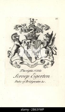 Wappen und Wappen des rechten edlen Scroop Egerton, 1st Duke of Bridgwater, 1681-1744. Kupferstich von Andrew Johnston nach C. Gardiner aus der Notitia Anglicana, Die Die Errungenschaften des gesamten englischen Adels Andrew Johnson, The Strand, London, 1724 Ausmachte. Stockfoto