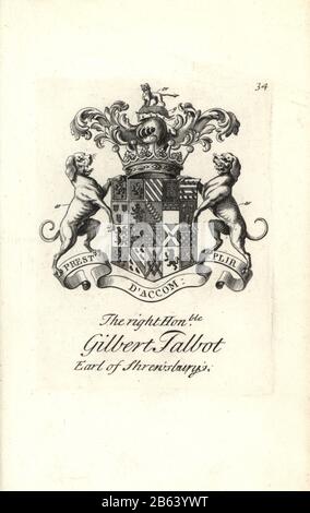 Wappen und Wappen des rechten ehrenwerten Gilbert Talbot, 13th Earl of Shrewsbury, 1673-1743. Kupferstich von Andrew Johnston nach C. Gardiner aus der Notitia Anglicana, Die Ihre Leistungen des gesamten englischen Adels Andrew Johnson, The Strand, London, 1724 Ablegte. Stockfoto