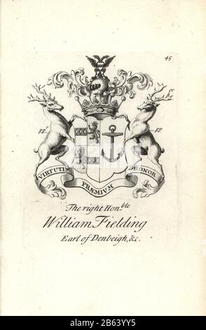 Wappen und Wappen des rechten ehrenwerten William Fielding, 5th Earl of Denbeigh, 1697-1755. Kupferstich von Andrew Johnston nach C. Gardiner aus der Notitia Anglicana, Die Ihre Leistungen des gesamten englischen Adels Andrew Johnson, The Strand, London, 1724 Ablegte. Stockfoto