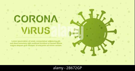 Corona-Virus, (2019-nCoV): Grüne Corona-Krankheit Bakterien und Corona-Virus-Aufschrift Stock Vektor