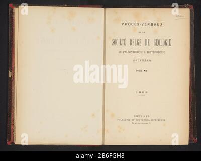 Bulletin de la Société Belge Geology, paléontologie et d'Hydrologie (Titelobjekt) Objekttyp: Buch Artikelnummer: RP-F 2001-7-1345E Aufschriften / Marken: Datum, innen, handschriftlich: "Jan 1991'numer, recto first Front Cover, handschriftlich, '1200'Vervaardiging dating: 1892 Material: Papiertechnik: Print / Holz-Engrmer / Halbtonabmessungen / (Holz-Abmessungen) H 250 mm × W 195 mm × d 34 mm Stockfoto
