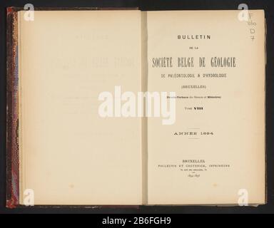 Bulletin de la Société Belge Geology, paléontologie et d'Hydrologie (Titelobjekt) Objekttyp: Buch Artikelnummer: RP-F 2001-7-1345G Aufschriften / Marken: Datum, innen, handschriftlich: "Jan 1997'numer, recto first Front Cover, handschriftlich, '2000'Vervaardiging dating: 1894 Material: Papierhandtücher Technik: Druck / Kopieren / Holzgrund / Lithographie (Technik) / Halbton / Kammmarmer Abmessungen: H 250 mm × W 180 mm × d 64 und mm Stockfoto