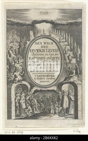 Embleem traf de weg naar het eeuwig leven voor de rechtvaardigen en de weg naar de hel voor de goddelozen den wech des eeuwich levens (serietitel op object) Logo auf dem Weg zum ewigen Leben für die Rechtschaffenen und den Weg zur Hölle für Goddelozenden wech des eeuwichschen Lebens (Serientitel Objekt) Objekttyp: Drucktitel Seiten Objekt-Nr.: RP-P-BI 2039Catalogusreferentie: Hollstein Dutch 249 Aufschriften / Marken: Sammlermarke, umgekehrtes unteres Zentrum, gestempelt: Lugt 2228 Hersteller: Druckmaschine: Boëtius Adamsz. Bolswertnaar eigenes Design: Boëtius Adamsz. Bolswertuitgever Hendrik Aertsens Place Manu Stockfoto