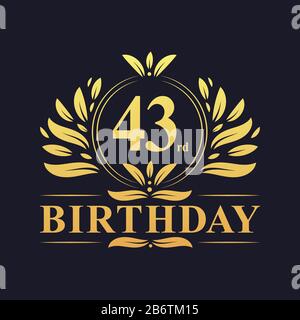 43 Jahre Geburtstagsfeier in luxuriöser goldener Farbe. Stock Vektor