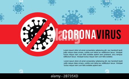 Corona Virus Banner, Poster Vorlage. 2019-nCoV. Corona Virus in Wuhan, China, Globale Verbreitung und Konzept zur Beendigung des Corona Virus Stock Vektor
