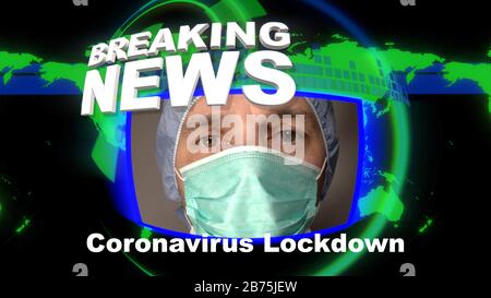 Brechen von News Intro Titel mit Arzt in Gesichtsmaske mit Coronavirus Lockdown Text Stockfoto