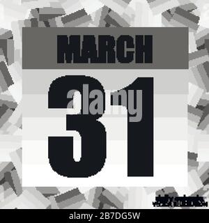 Symbol vom 31. März. Für die Planung eines wichtigen Tages. Banner für Feiertage und besondere Tage. März einunddreißig. Vektorgrafiken. Stock Vektor