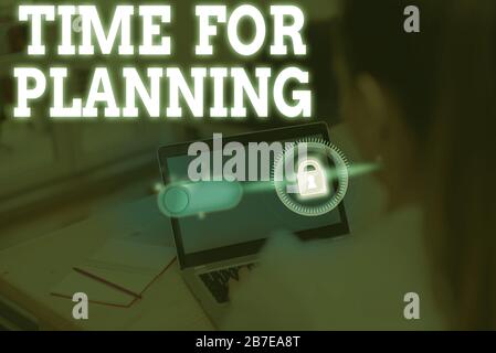 Text zeichen Zeit für die Planung. Business Foto text Ausübung bewusste Kontrolle über bestimmte Aktivitäten aufgewendet Stockfoto