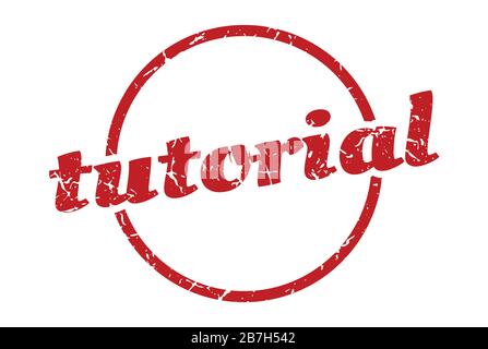 Tutorial-Zeichen. Tutorial rund Vintage Grunge Stempel. Tutorial Stock Vektor