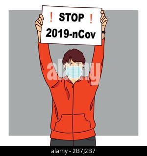 Das Konzept des öffentlichen Protestes gegen Coronavirus; ein Mann in einer medizinischen Maske mit einem Plakat in den Händen mit der Aufschrift STOP 2019-nCov; Kovid-19. T Stock Vektor