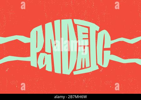 Pandemie-Text - Schutzmaske Konzeptkunst. Stock Vektor
