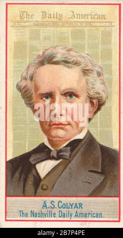 A.S. Colyar, The Nashville Daily American, aus der American Editors Serie (N1) für alle &amp; Ginter Cigarettes Brands, 1881a. Stockfoto