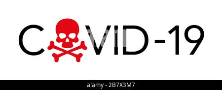 COVID-19 Coronavirus Webbanner Konzept auf weißem Hintergrund. Das Zeichen des Schädels mit sich schneidenden Knochen anstelle des Buchstabens O. COVID-19. Vektor Stock Vektor