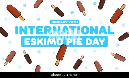Banner International Eskimo Pie Day, 24. Januar. Ein süßer Urlaub für Kinder. Vektorgrafiken Stock Vektor