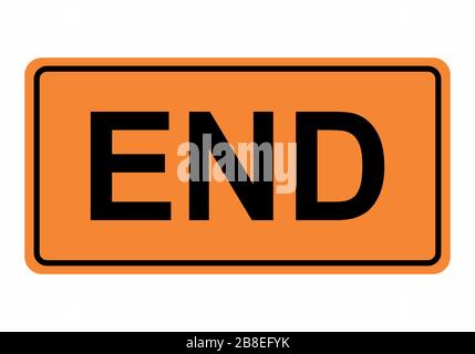 WARNSCHILD "END Warning Road" Stock Vektor