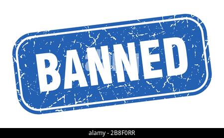 Verbotener Stempel. Verbotenes blaues Schild mit quadratischem Grungy. Stock Vektor